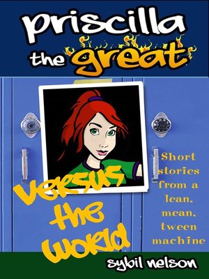cover image of Priscilla the Great Versus the World